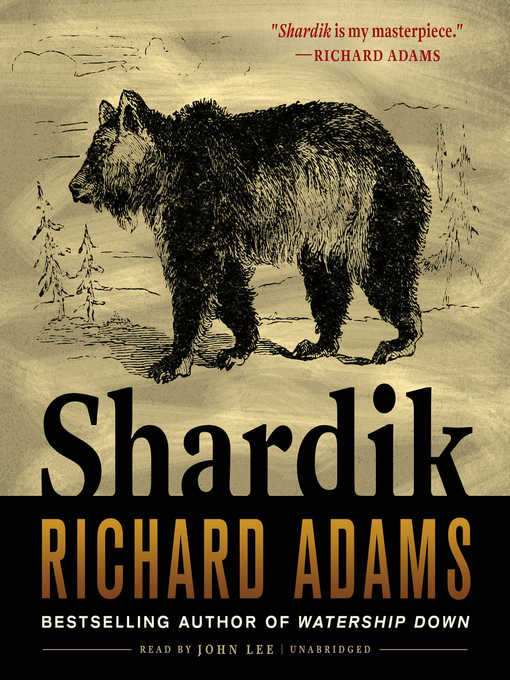 Title details for Shardik by Richard Adams - Available